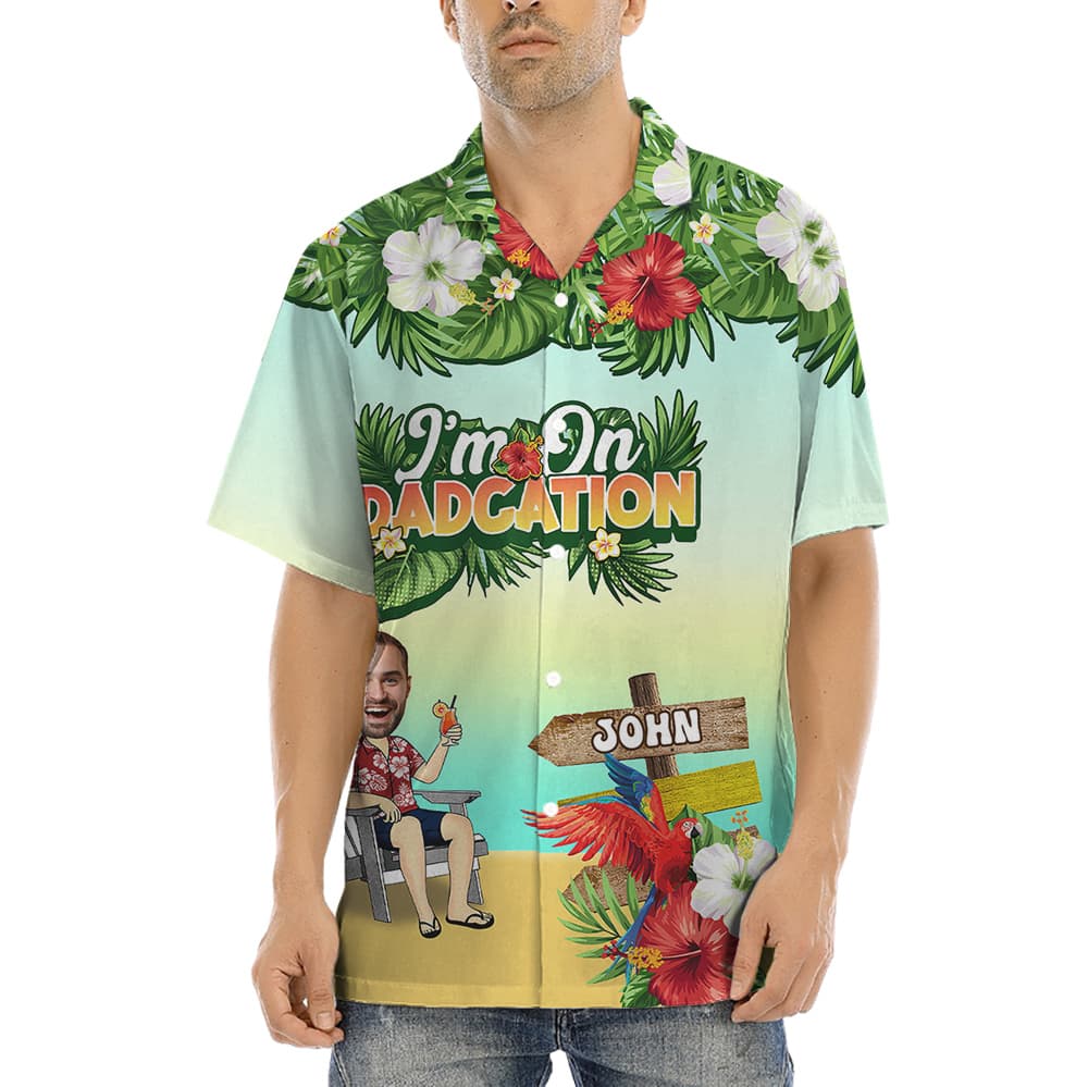 A Hawaiian Shirt with Text "I'm On Dadcation" with Custom Face and Name