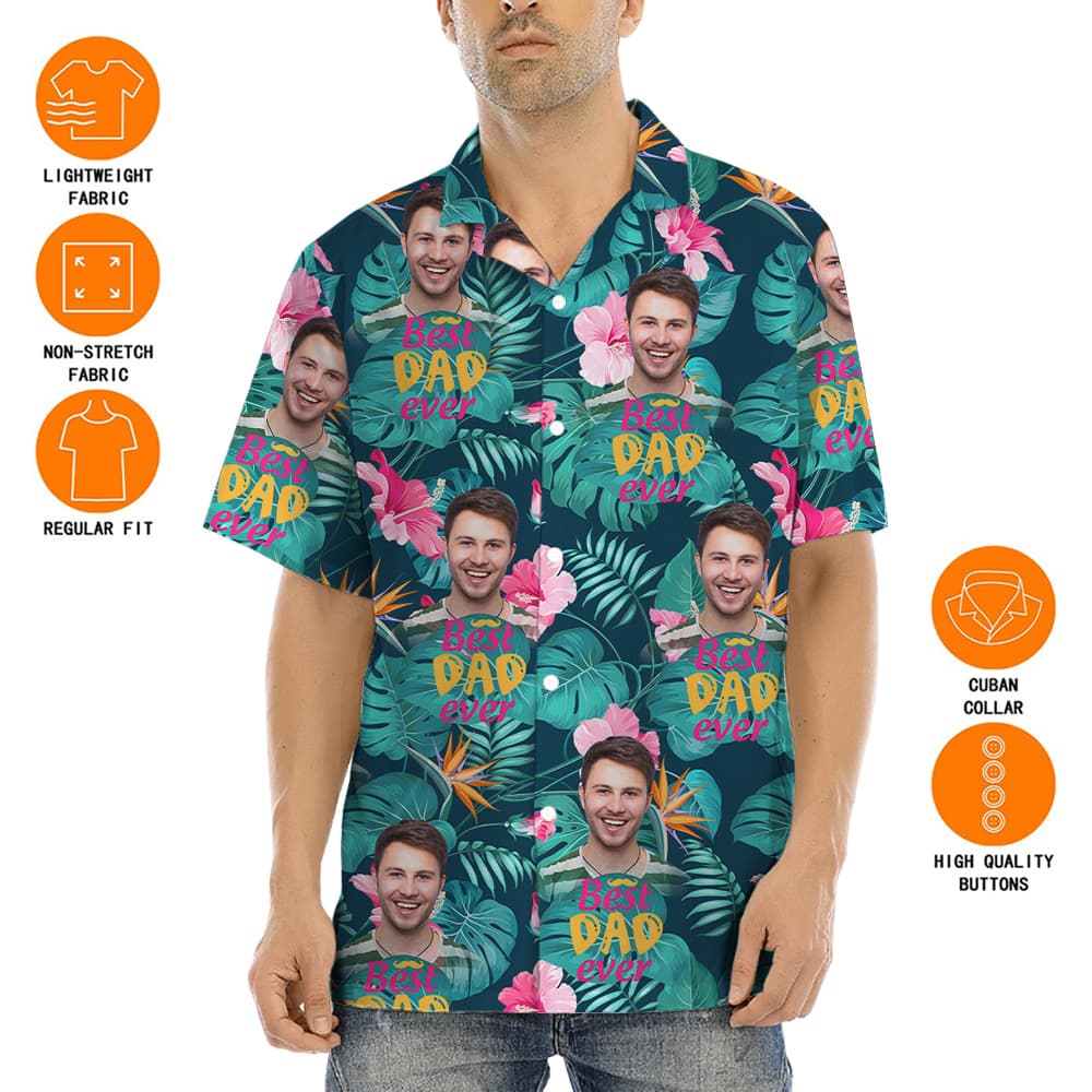 Father's Day Gift Best Dad Ever Custom Face Hawaiian Shirt