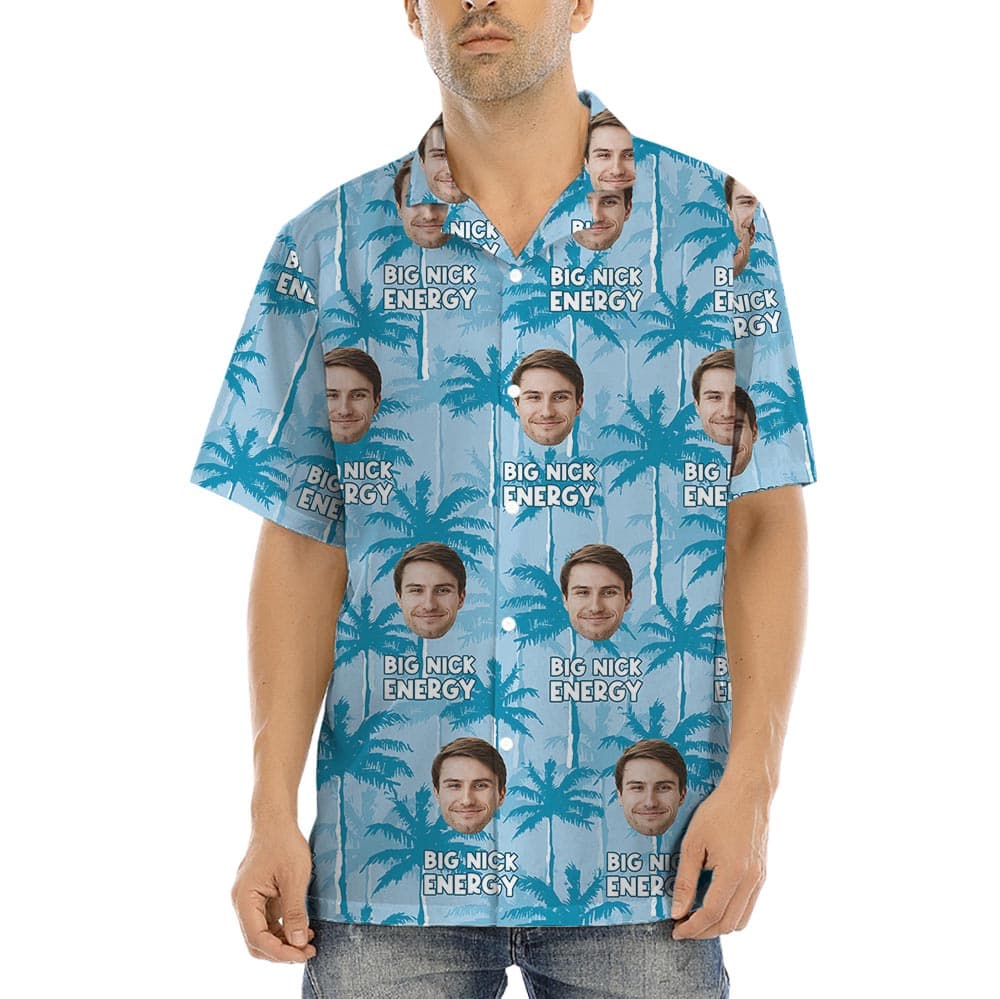 Funny Big Nick Energy Custom Face Hawaiian Shirt is so fun and humourous
